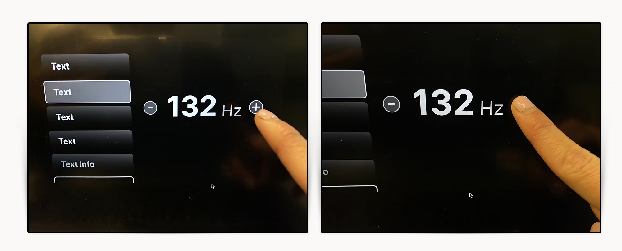 Two screens displaying 132 Hz with buttons; a finger points to a plus sign on the left screen and a minus sign on the right screen to test button sizes 